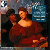 Musica Dolce / Julianne Baird, Colin Tilney