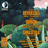 Revueltas, Ginastera, Orbon / Mata, Simon Bolivar Symphony