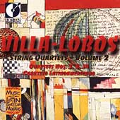 Villa-Lobos: String Quartets Vol 2 /Cuarteto Latinoamericano