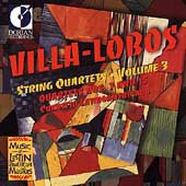 Villa-Lobos: String Quartets Vol 3 /Cuarteto Latinoamericano