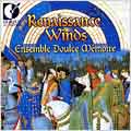Renaissance Winds / Ensemble Doulce Memoire