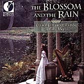 The Blossom and the Rain / Carol Thompson