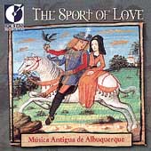 The Sport of Love / Musica Antigua de Albuquerque