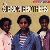 The Best Of The Gibson Brothers: Cuba