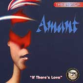 Best Of Amant: If There's Love