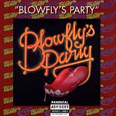 Blowfly's Party