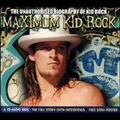 Maximum Kid Rock Maximum Kid Rock