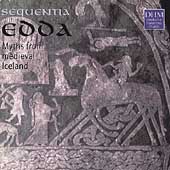 Edda:Myths From Medieval Iceland:Sequentia Edda:Myths From Medieval Iceland:Sequentia