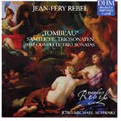 Rebel: The Complete Triosonatas / Ensemble Rebel Rebel: The Complete Triosonatas / Ensemble Rebel
