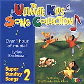 The Ultimate Kids Song Collection: Super Sunday...