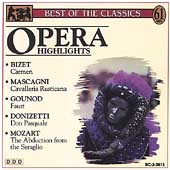 Best of the Classics - Opera Highlights