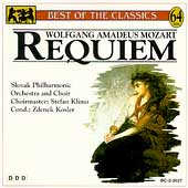 Best of the Classics - Mozart: Requiem / Kosler Best of the Classics - Mozart: Requiem / Kosler