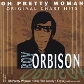 Oh Pretty Woman: Greatest Hits