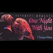 Intimate Moments - One Night With You