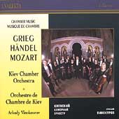 Grieg: Holberg Suite; Mozart, Handel / Vinokourov, Kiev Grieg: Holberg Suite; Mozart, Handel / Vinokourov, Kiev