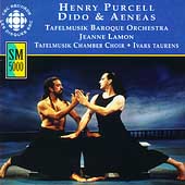 Purcell: Dido & Aeneas / Jeanne Lamon, Tafelmusik Purcell: Dido & Aeneas / Jeanne Lamon, Tafelmusik