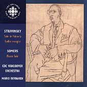 Stravinsky: Suite de Pulcinella, etc; Somers / Bernardi Stravinsky: Suite de Pulcinella, etc; Somers / Bernardi