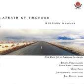 Afraid Of Thunder - Michael Whalen / Dennis Burkh, et al Afraid Of Thunder - Michael Whalen / Dennis Burkh, et al