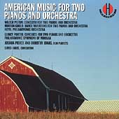 American Music for Two Pianos and Orchestra - Piston, et al