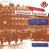 La musique de Germaine Tailleferre Vol II / Paiement, et al La musique de Germaine Tailleferre Vol II / Paiement, et al