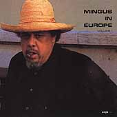 Mingus In Europe