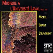 Musique a L'Universite Laval Vol 1a - Morel, Brant, et al