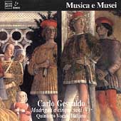 Gesualdo: Madrigali a cinque voci, Bk 5 / Quintetto Vocale Gesualdo: Madrigali a cinque voci, Bk 5 / Quintetto Vocale