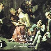A. Scarlatti: Concerti Grossi 1-6 / I Solisti di Milano A. Scarlatti: Concerti Grossi 1-6 / I Solisti di Milano