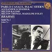 Brahms: Sextet no 1 / Casals, Stern, Schneider, Thomas et al