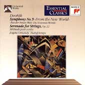 Dvorak: Symphony no 9, Serenade for Strings / Ormandy et al
