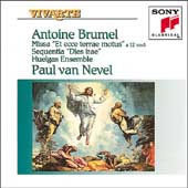 Brumel: Missa, Sequentia / van Nevel, Ensemble Huelgas