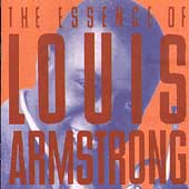 The Essence Of Louis Armstrong
