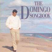The Domingo Songbook The Domingo Songbook