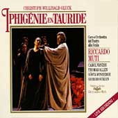 Gluck: Iphigenie en Tauride / Muti, Vaness, Allen, La Scala