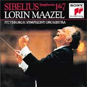 Sibelius: Symphonies no 1 & 7 / Maazel, Pittsburgh SO