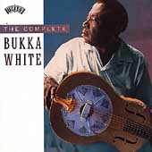 The Complete Bukka White