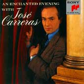 An Enchanted Evening with Jose Carreras