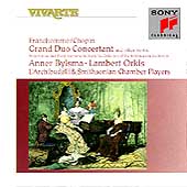 Franchomme/Chopin: Grand Duo Concertant, etc / Bylsma, Orkis Franchomme/Chopin: Grand Duo Concertant, etc / Bylsma, Orkis