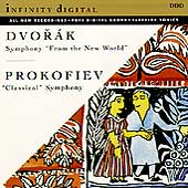 Dvorak: "New World" Symphony;  Prokofiev: "Classical"