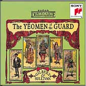 Gilbert & Sullivan: Yeomen of the Guard / D'Oyly Carte Opera