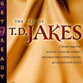 Get Ready: The Best Of T.D. Jakes