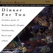 Dinner For Two - Rachmaninoff, Chopin, Tchaikovsky, Ravel