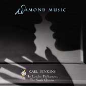 Diamond Music / Karl Jenkins, London Philharmonic Diamond Music / Karl Jenkins, London Philharmonic