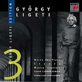 Gyoergy Ligeti Edition Vol 3 - Works for Piano / Aimard