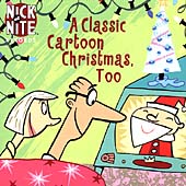 Nick At Nite: A Classic Cartoon Christmas, Too