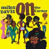 Miles Davis/On The Corner[63980]