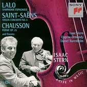 Isaac Stern - A Life In Music - Lalo, Saint-Saens, Chausson