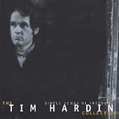 Simple Songs Of Freedom: The Tim Hardin Collection