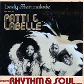 Lady Marmalade: The Best Of Patti And LaBelle