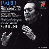 Bach: Mass in B Minor / Giulini, Bavarian RSO & Chorus